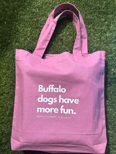 Buffalo Dogs Have More Fun Purple Tote