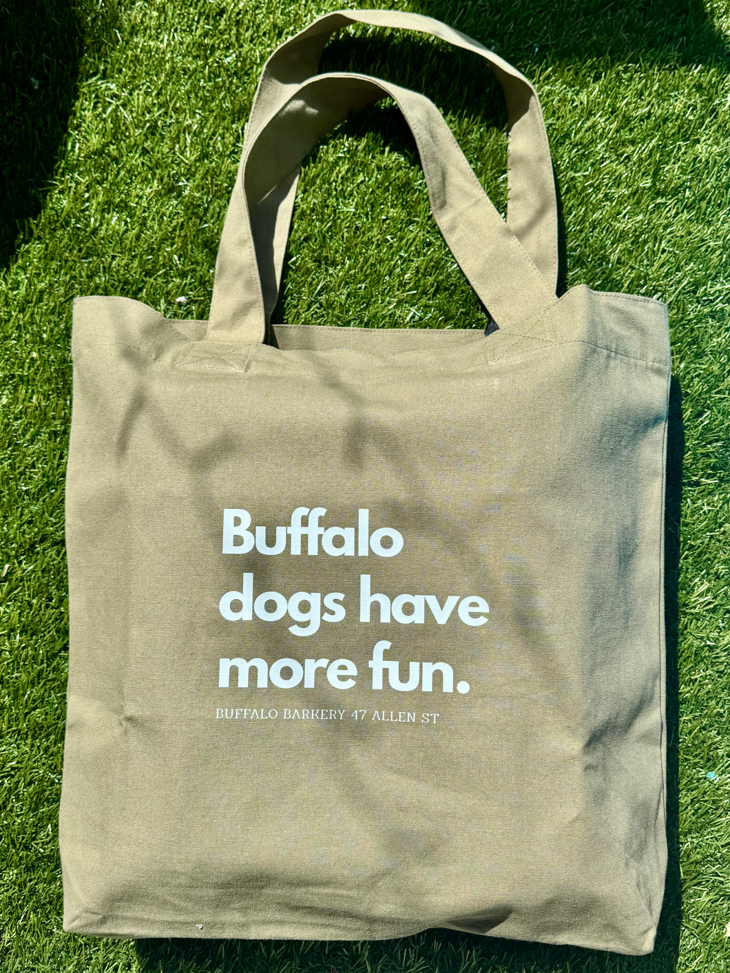 Buffalo Dogs Have More Fun Green Tote