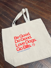 Load image into Gallery viewer, Be Good Tote