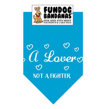 Load image into Gallery viewer, A Lover Not a Fighter Bandana